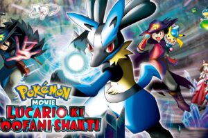 Rare Toons India Pokemon Movie 8 Lucario Ki Toofani Shakti Hindi – Tamil – Telugu Watch Download HD