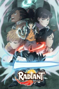 Radiant Season 1 Hindi Dubbed Episodes Download (Crunchyroll)