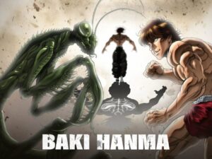 Baki Hanma Season 1 Hindi Episodes Watch Download HD