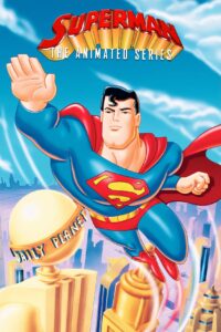 Superman: The Animated Series (1996) Season 1 Hindi Episodes Watch Download HD