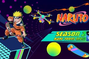 Rare Toons India Naruto Season 2 Hindi Episodes Watch Download HD