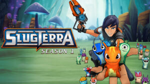 Slugterra (All Seasons) Hindi Dubbed Episodes Watch Download HD