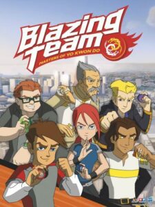 Blazing Team Masters of Yo Kwon Do Season 1 Hindi Episodes Watch Download HD