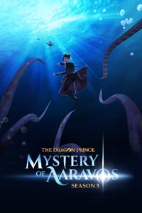 The Dragon Prince Season 5 Hindi Episodes Watch Download HD