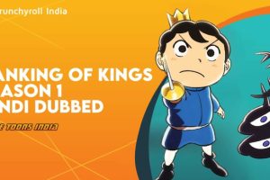 Rare Toons India Ranking of Kings Season 1 Hindi Episodes Download (Crunchyroll)