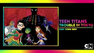 Teen Titans Special Trouble In Tokyo Hindi – Tamil – Telugu Watch Download HD