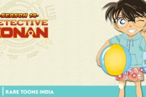 Rare Toons India Detective Conan Season 14 – Episodes Hindi Dubbed Watch Download HD