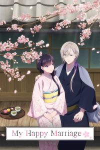 My Happy Marriage Season 2 Hindi Episodes Watch Download HD