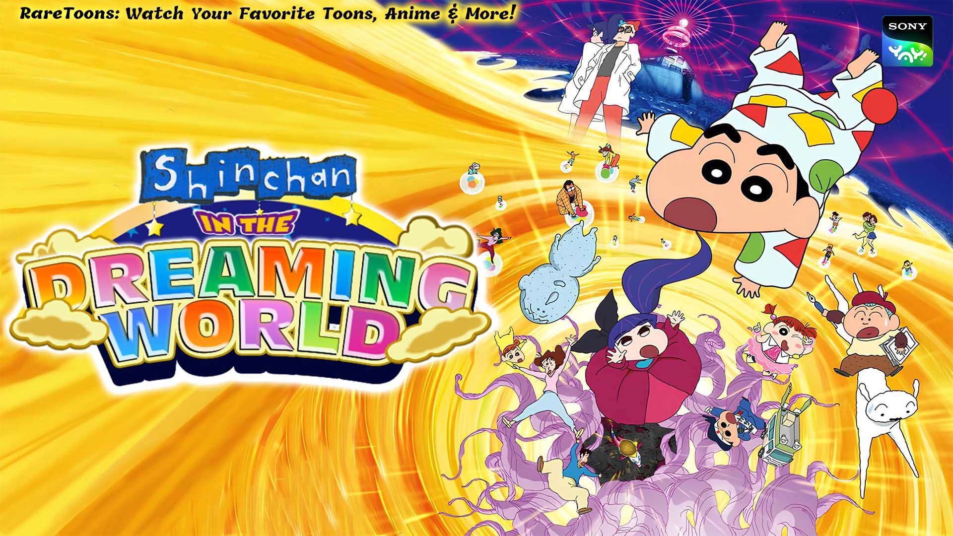 Rare Toons India Shin-chan the Movie 24: The Dreaming World Hindi – Tamil – Telugu Download